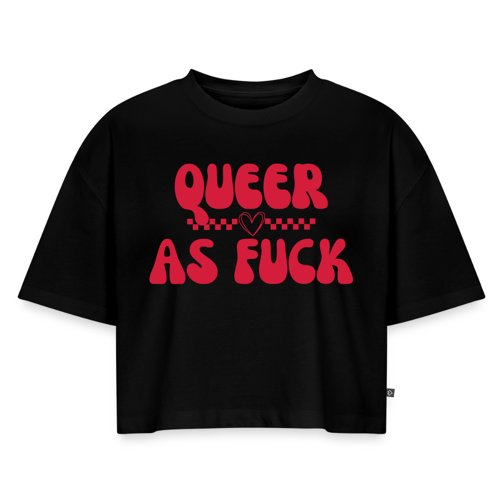 QUEER AS FUCK | Pride Premium Oversized Bio Cropped T-Shirt - Schwarz