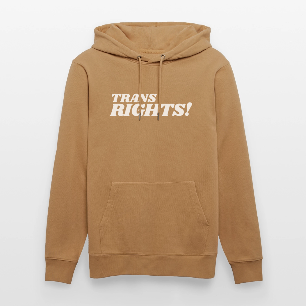 Trans Rights! | Pride Bio-Hoodie Unisex - Karamell 
