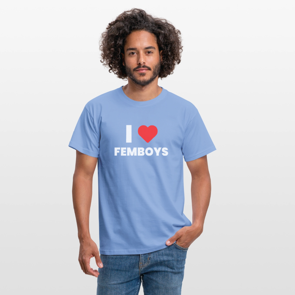 I LOVE FEMBOYS | Kink Fetish Pride T-Shirt - carolina blue