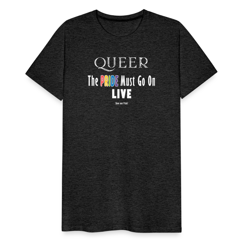 PRIDE Must Go On T-Shirt Germany Tour 2025 (weiße Schrift) - Anthrazit