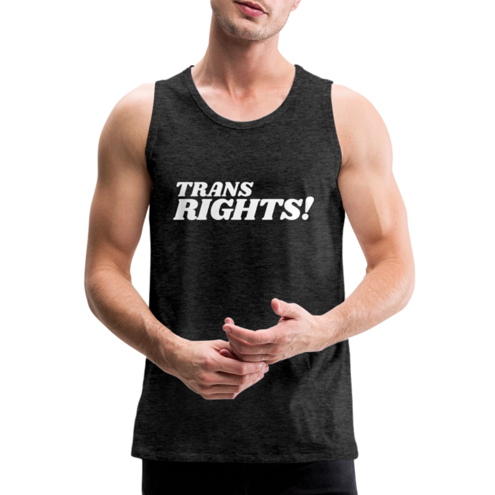 Trans Rights! | Pride Premium Tank Top - Anthrazit