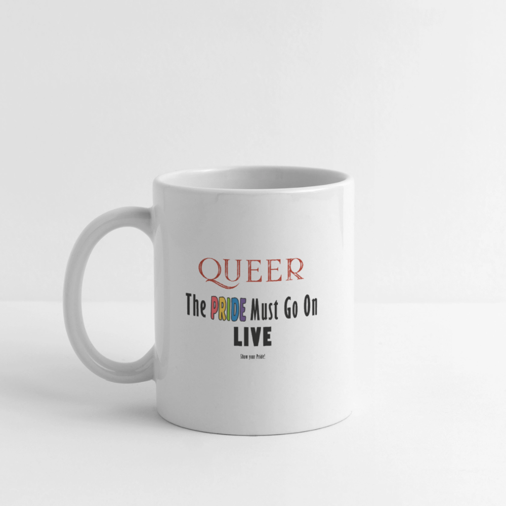 PRIDE Must Go On Tasse (weiß schwarz) - Weiß